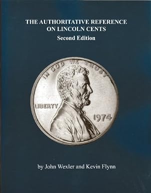 The Authoritative Reference on Lincoln Cents