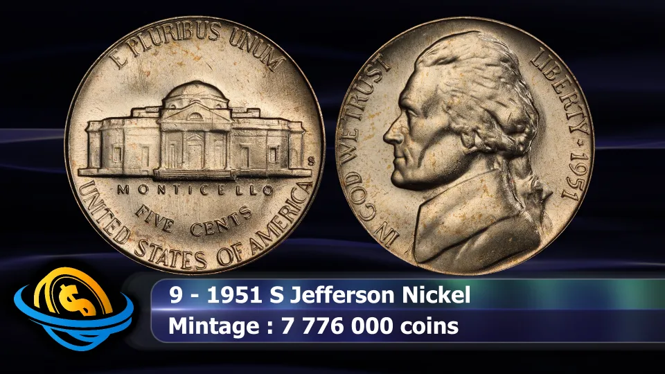 1951-S Jefferson nickel, a low mintage San Francisco issue hoarded in rolls and bags